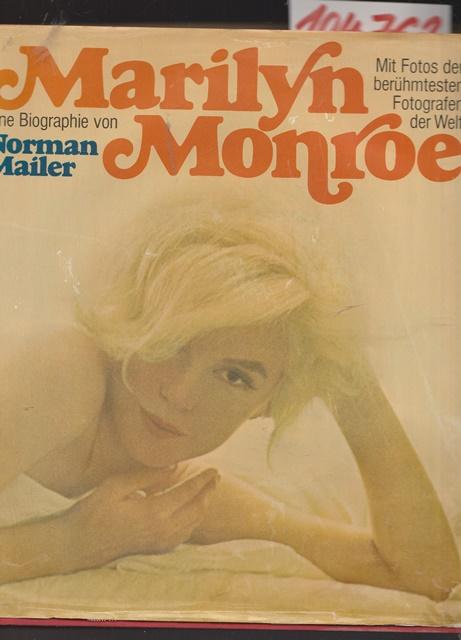 Marilyn Monroe. Eine Biographie - Mailer, Norman