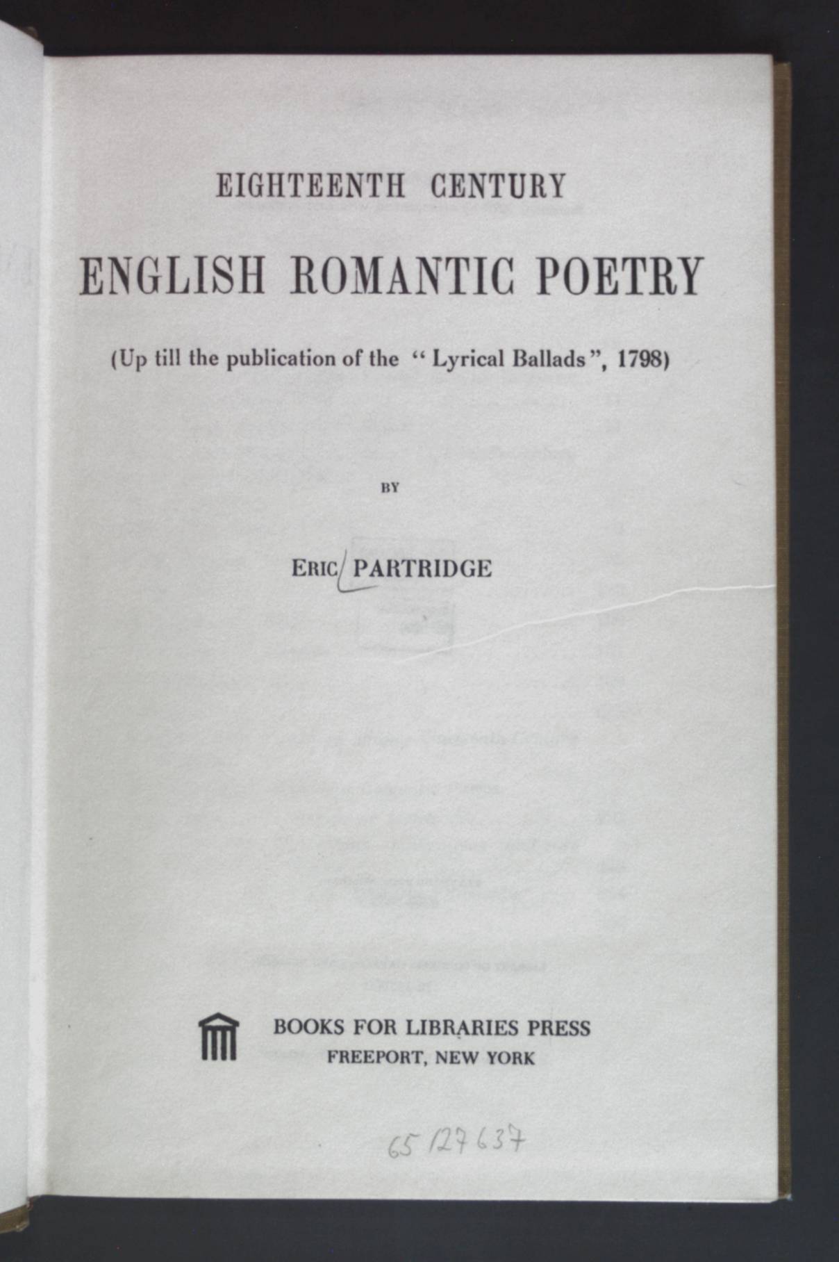 Eighteenth Century English Romantic Poetry. - Partridge, Eric