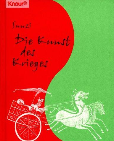 Die Kunst des Krieges (Knaur Taschenbücher. Präsentbücher) - Sunzi