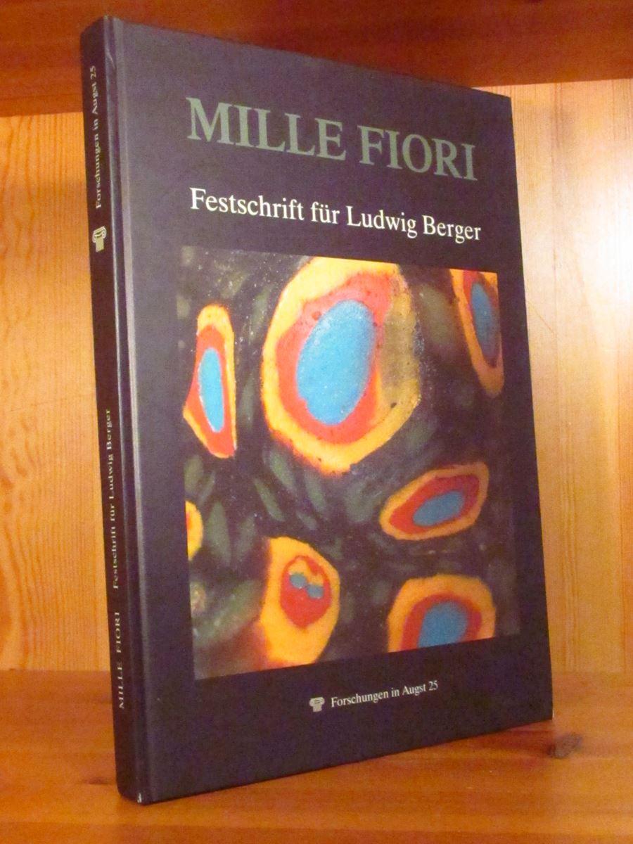 Mille Fiori. Festschrift für Ludwig Berger zu seinem 65. Geburtstag (= Forschungen in Augst, Band 25).