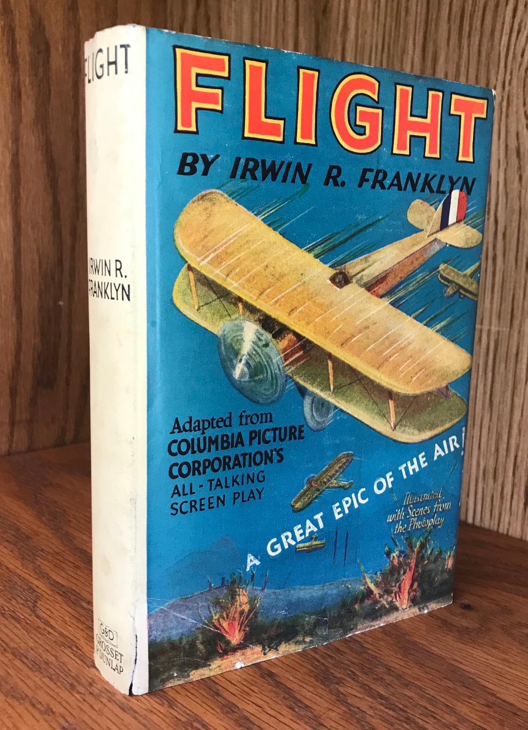 FLIGHT (1929 Photoplay Inscribed By Director Frank Capra, the Author, Plus Actor) de Franklyn