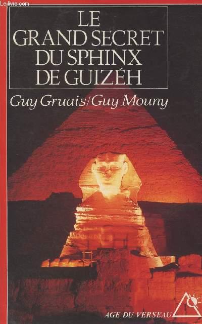 Le grand secret du Sphinx de Guizéh - collection 