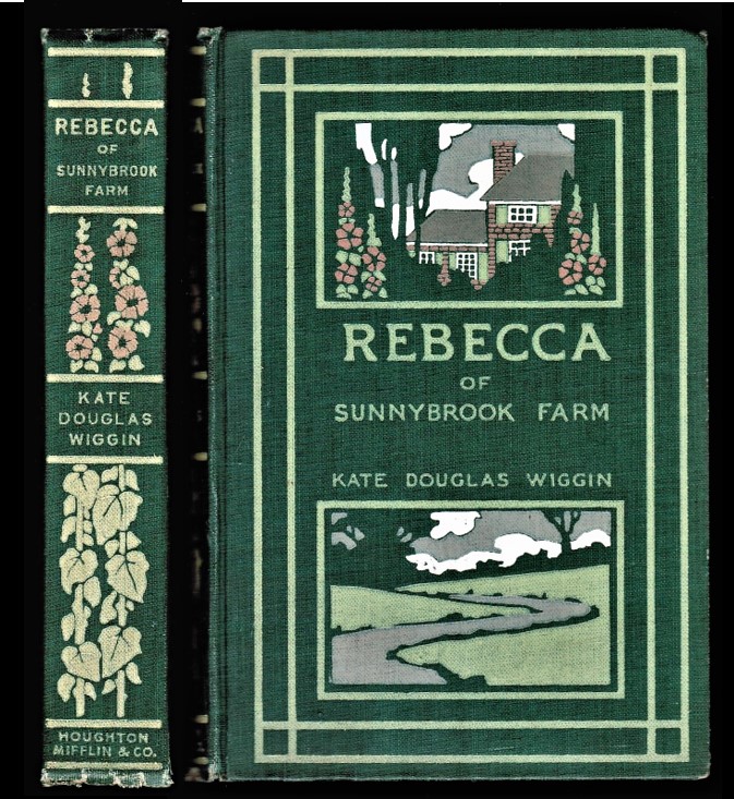 Rebecca of Sunnybrook Farm - Wiggin, Kate Douglas (1856-1923)