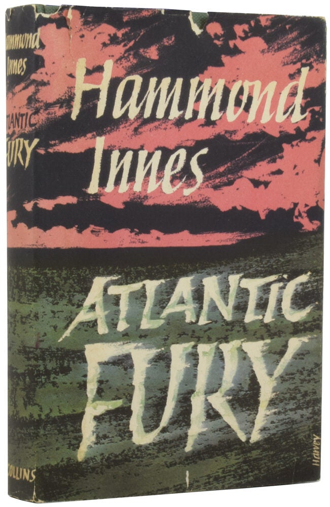 Atlantic Fury von INNES, Hammond (1913-1998) | Adrian Harrington Ltd ...