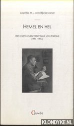 Hemel en hel. Het korte leven van Frans von Fisenne (1914-1944) - Rijckevorsel, Laetitia van