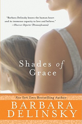 Shades of Grace (Paperback or Softback) - Delinsky, Barbara