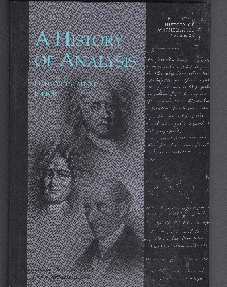 A History of Analysis (History of Mathematics, V. 24) - Hans Niels Jahnke; Hans Niels Jahnke [Editor]