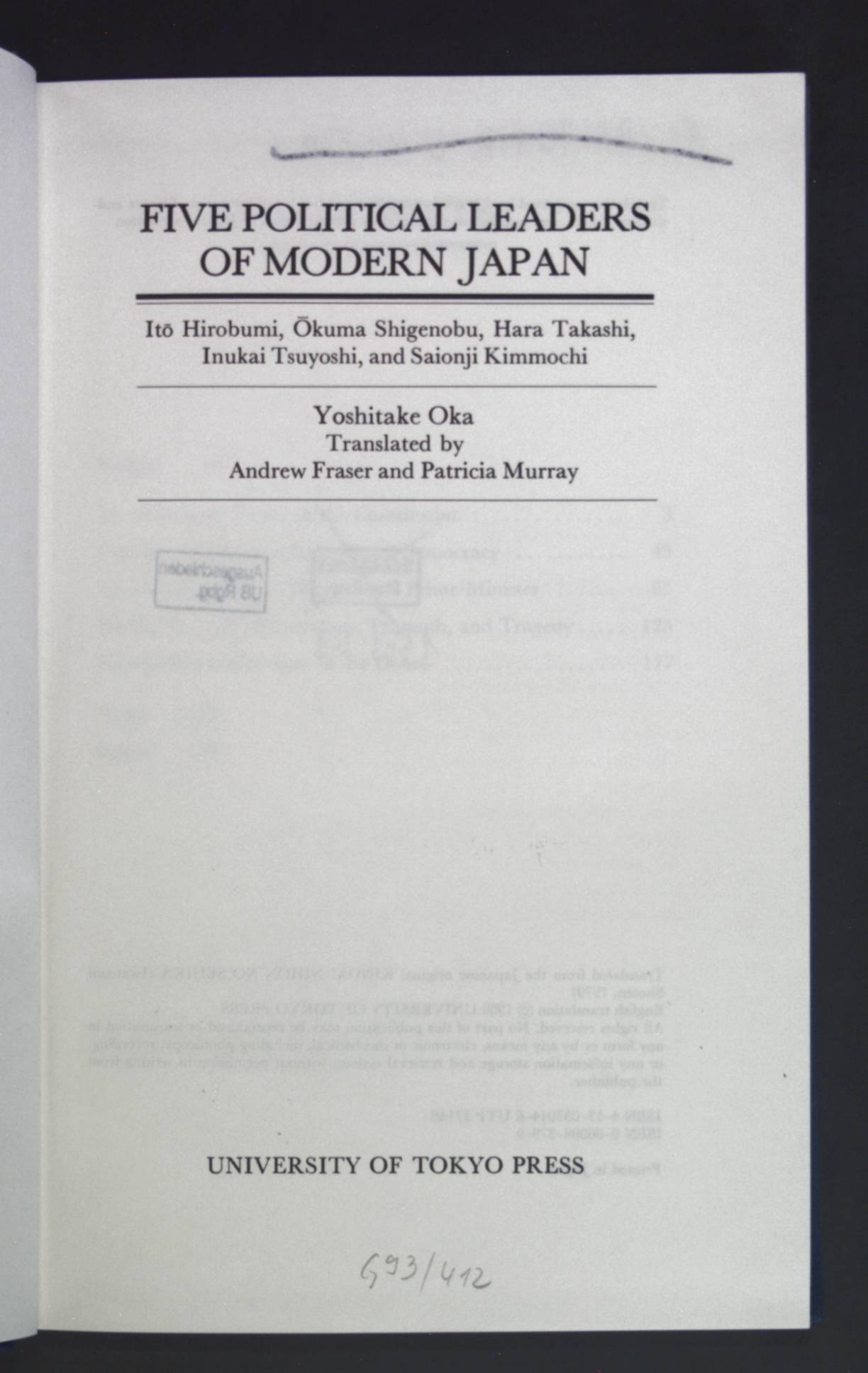 Five Political Leaders of Modern Japan. - Oka, Yoshitake