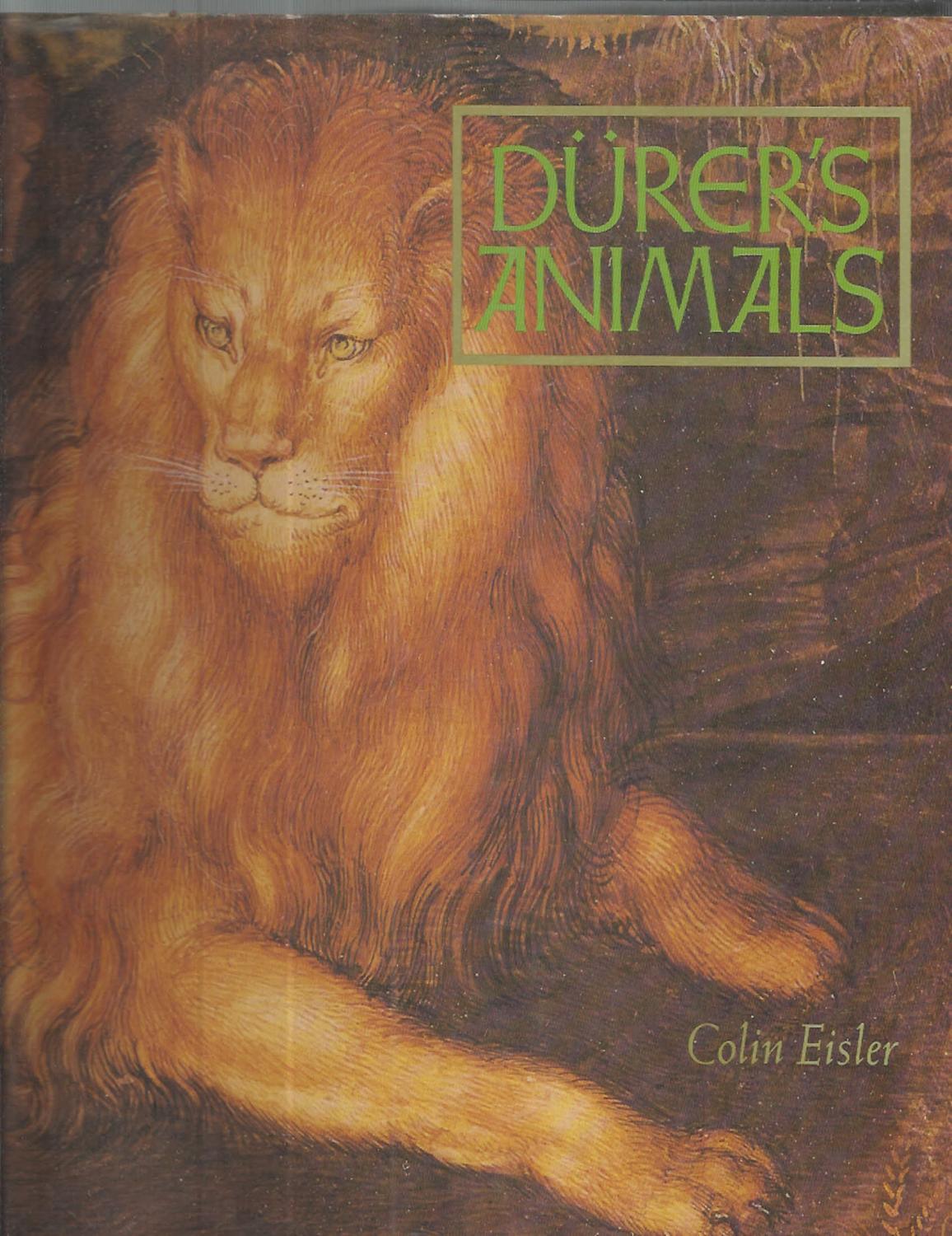 DURER'S ANIMALS - Eisler, Colin