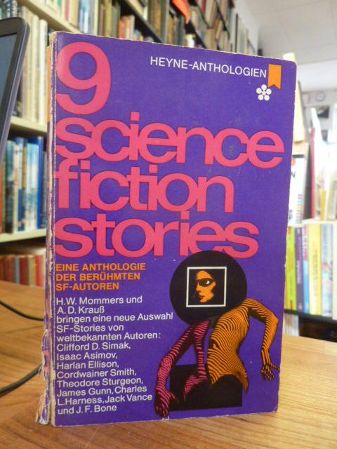 9 Science-fiction-stories, aus dem Amerikanischen von Birgit Ress-Bohusch, - Mommers, H. W. / A. D. Kraus (Hrsg.),