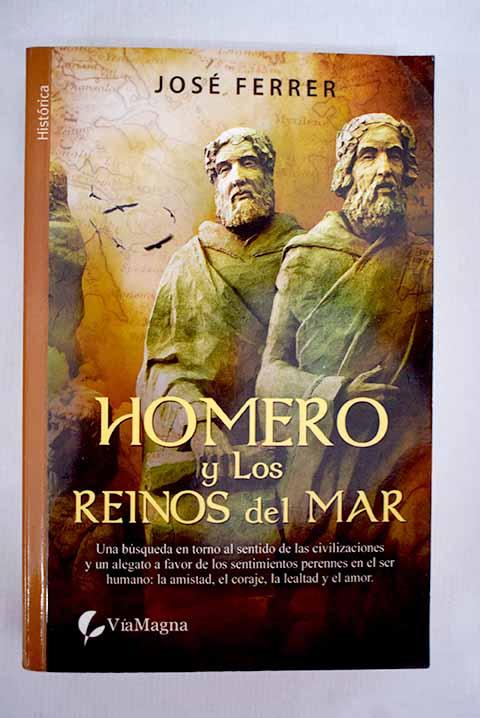 Homero y los reinos del mar - Ferrer González, José