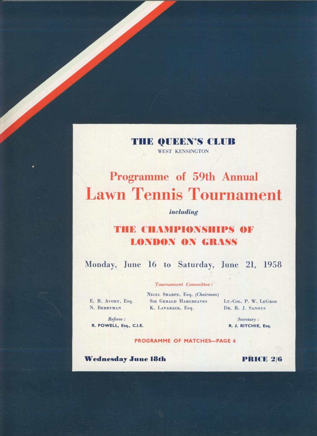 THE QUEEN'S CLUB CHAMPIONSHIPS 1958 TENNIS PROGRAMME (1958) Sportspages