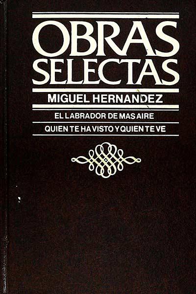 Obras selectas - Miguel Hernández