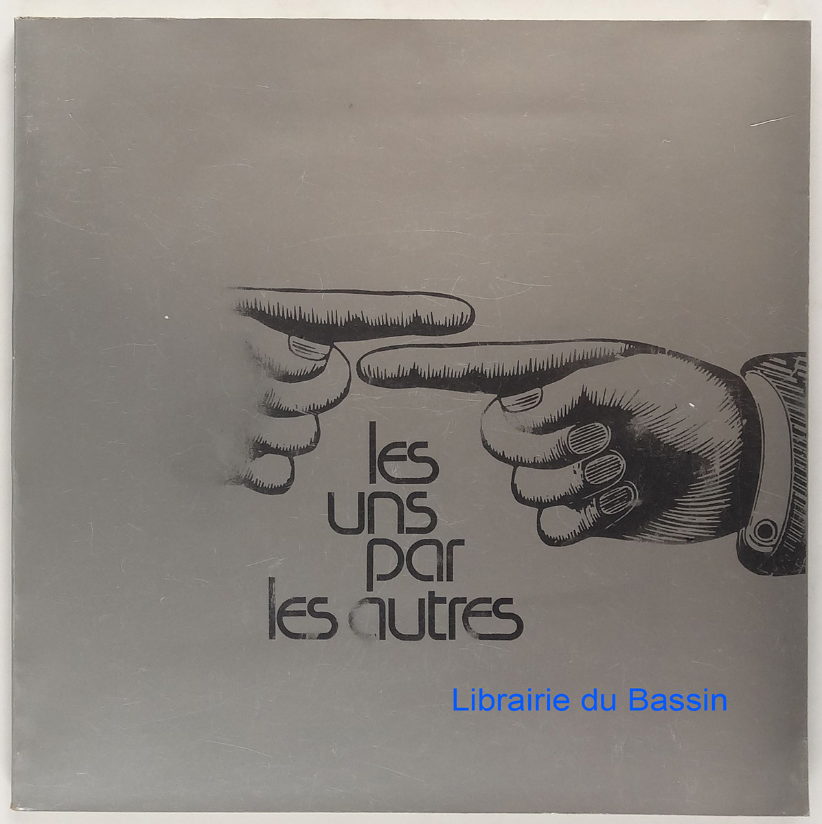 Les uns par les autres Collectif [Bon] [Couverture souple]