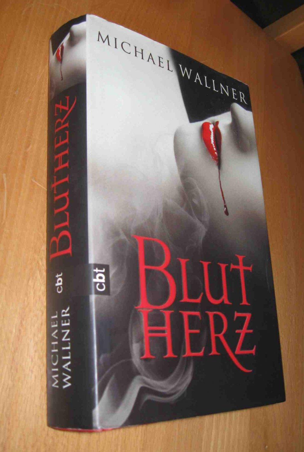 Blutherz - Michael Wallner