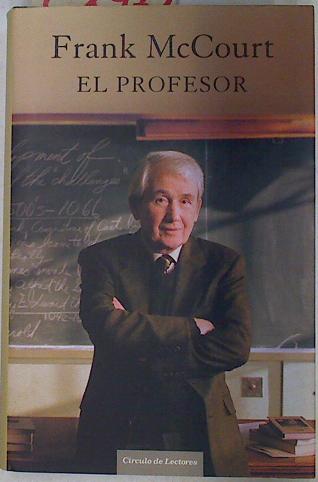 El profesor, - McCourt, Frank