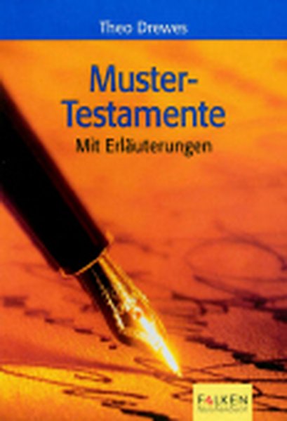 Mustertestamente - Drewes, Theo