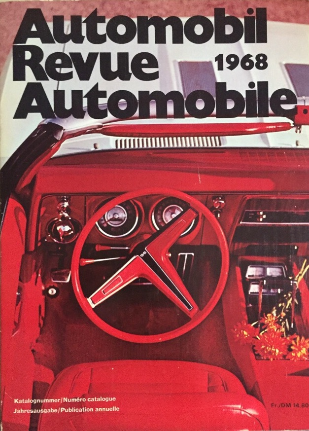【国内正規総代理店アイテム】 Automobil Revue 1968. Revue Automobile. 63. Jahrgang, 1968 洋書
