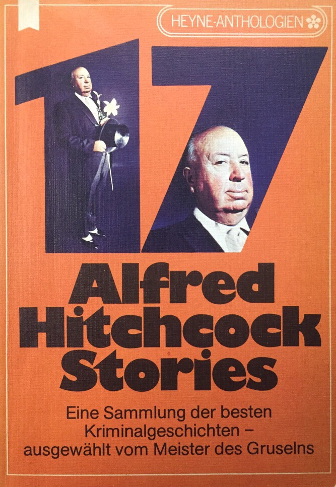 17 Alfred Hitchcock Stories. Aus der Reihe 