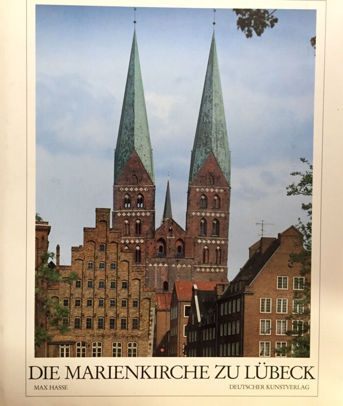 Die Marienkirche zu Lübeck. - Hasse, Max