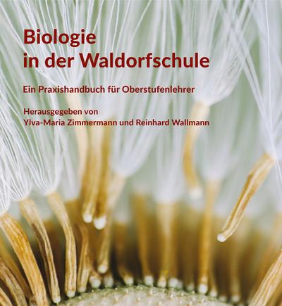 Biologie in der Waldorfschule - Ylva-Maria Zimmermann