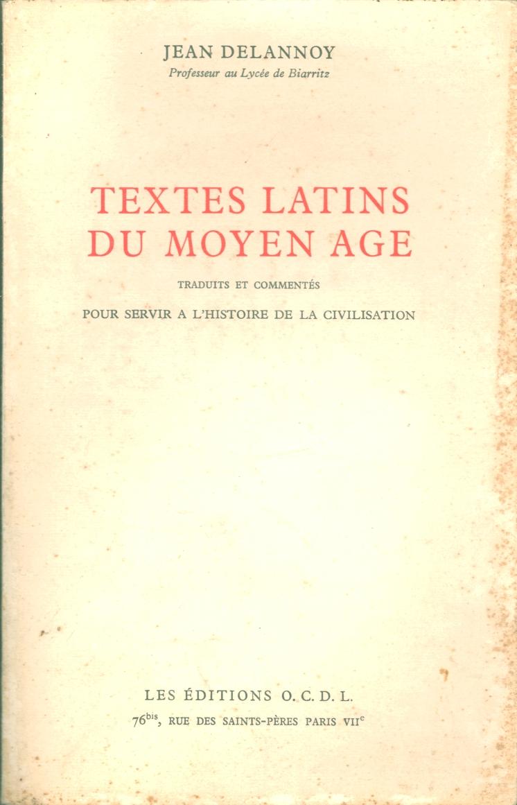 Textes latins des temps modernes. Pour servir à l