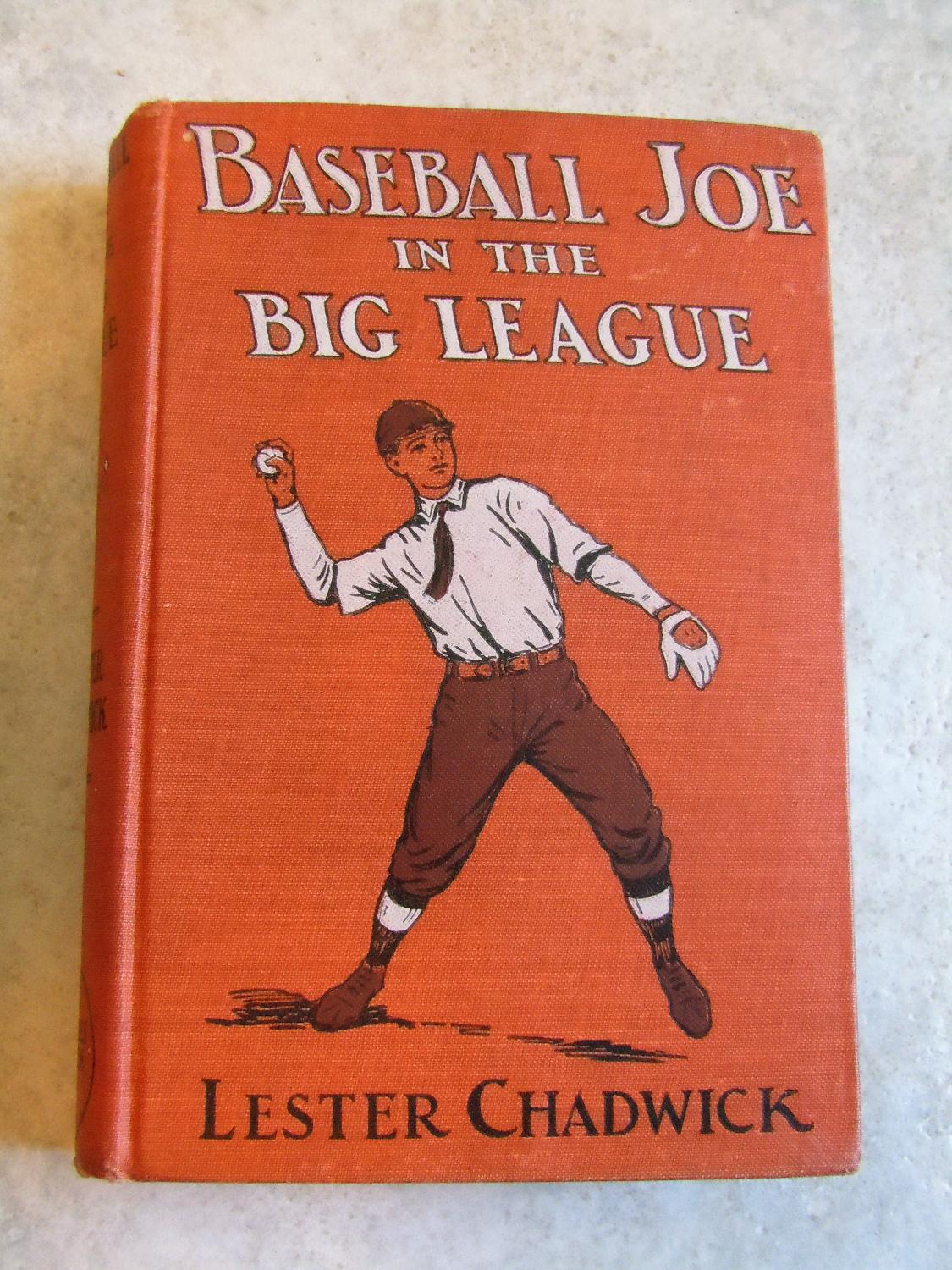 Baseball Joe In the Big League by Chadwick, Lester Very good