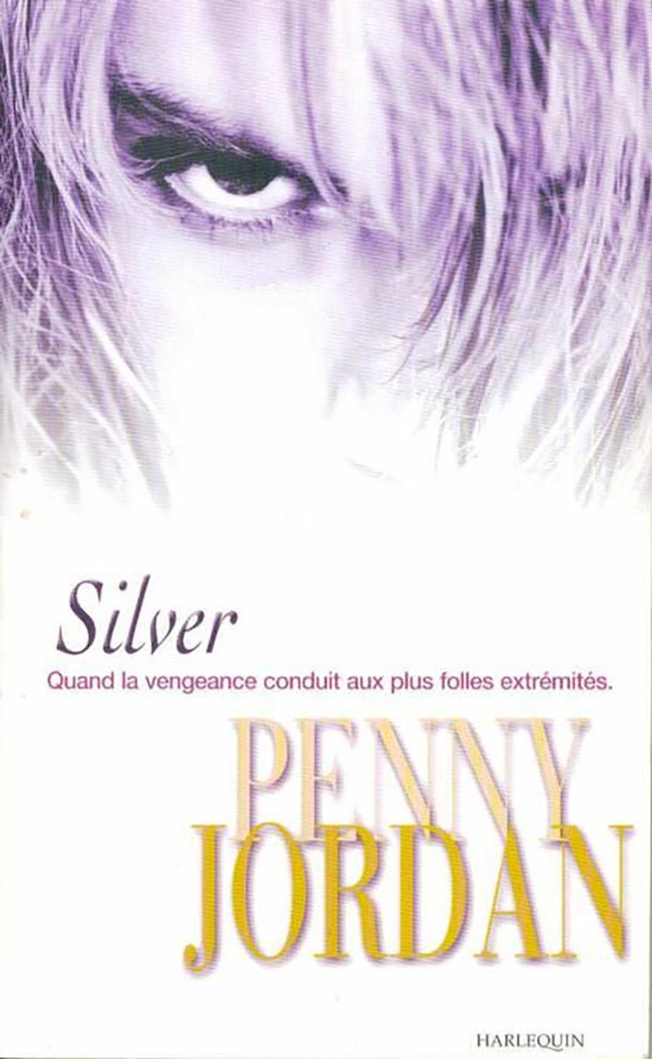 engagement lov Diskurs Silver by Penny Jordan (Auteur): Comme neuf Couverture souple (2003) |  Livreavous