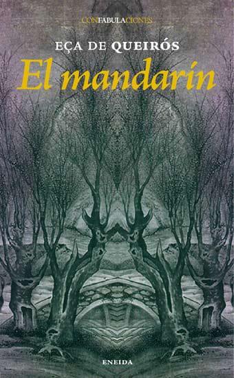 El Mandarín - Eça, de Queirós