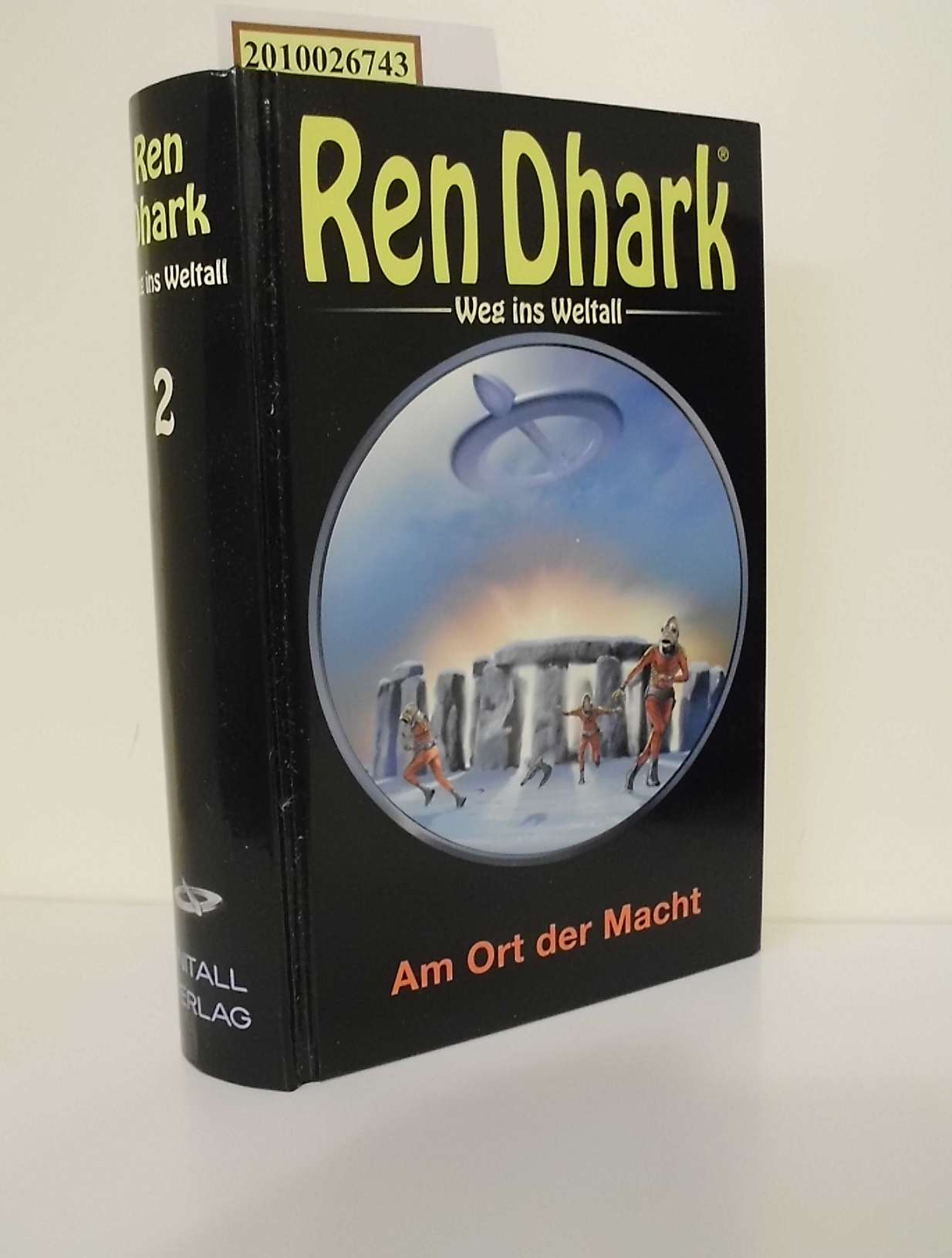 REN DHARK - Am Ort der Macht (Weg ins Weltall Band 2)