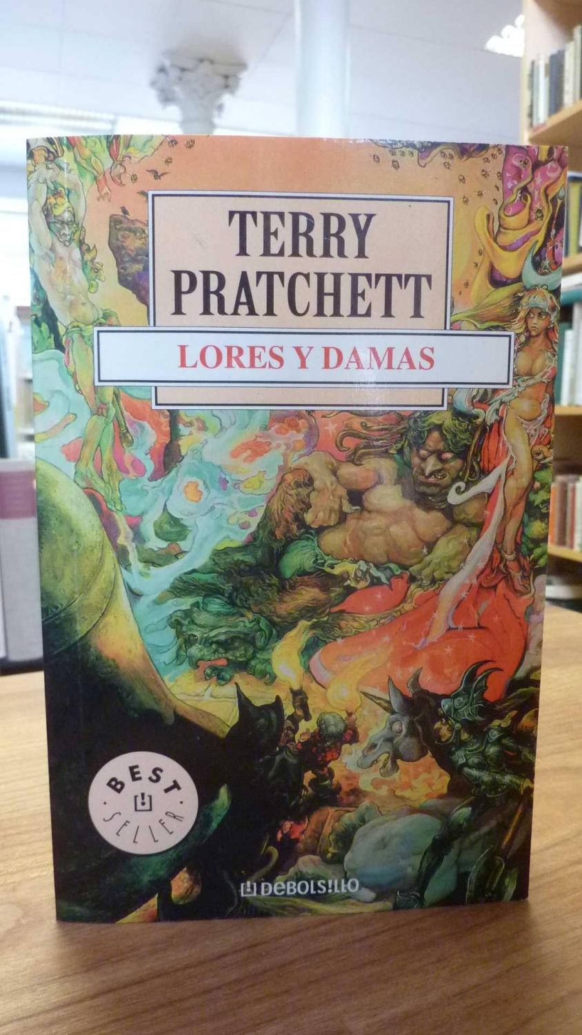 Lores y Damas, Traduccion de Albert Sole, - Pratchett, Terry,