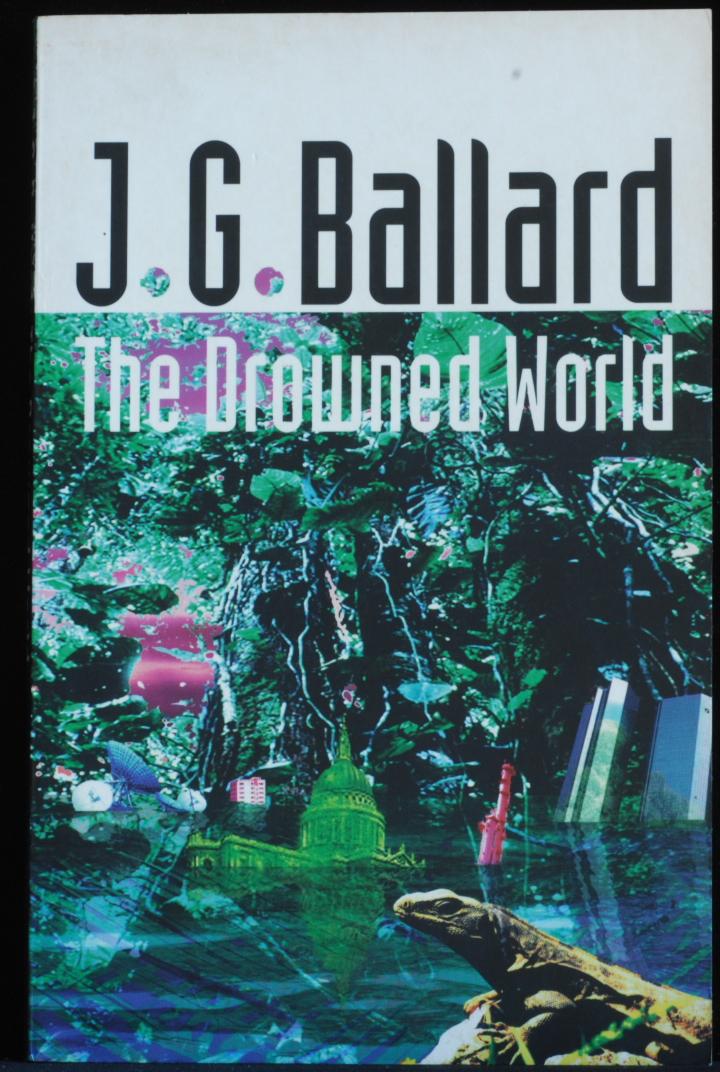 The Drowned World by Ballard J G: Very Good Softcover (1997) | Mammy ...