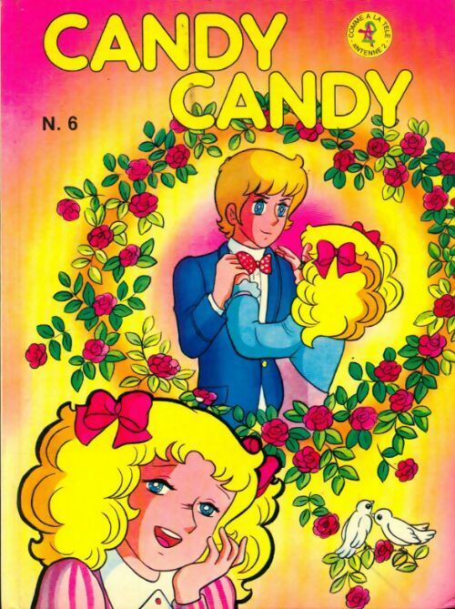 Candy Candy N°6 Xxx By Xxx Used Like New 1976 Book Hémisphères