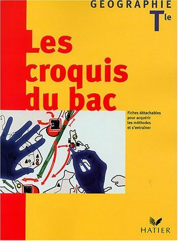 Géographie Terminale. Les croquis du bac - Daniel Oster - Daniel Oster