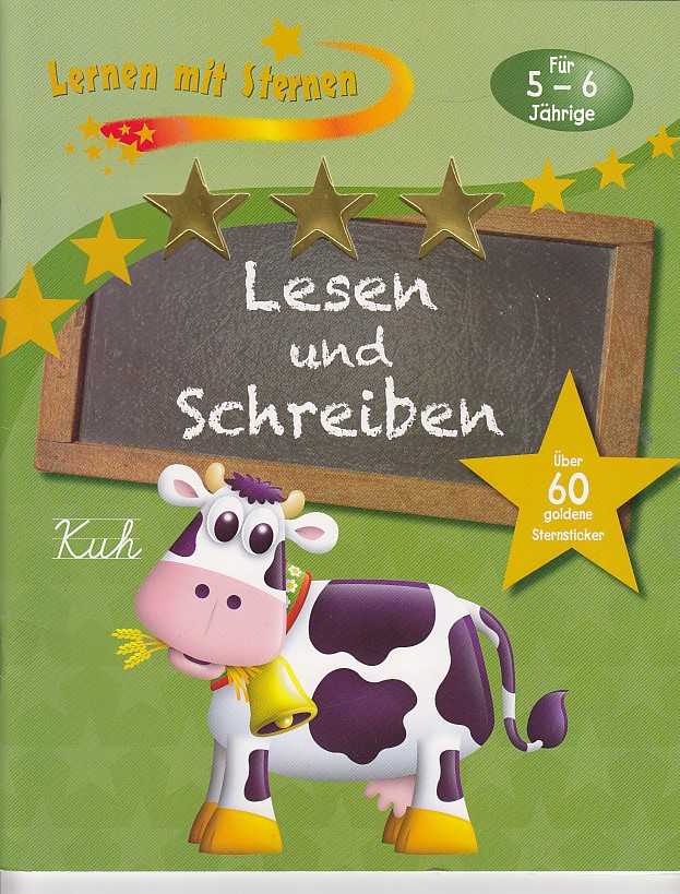 Lernen mit Sternen - Lesen und Schreiben für 5- bis 6-Jährige: Über 60 goldene Sternsticker - Parragon