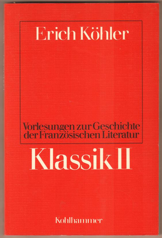 Klassik II. Hg. von Henning Krauß. - Köhler, Erich