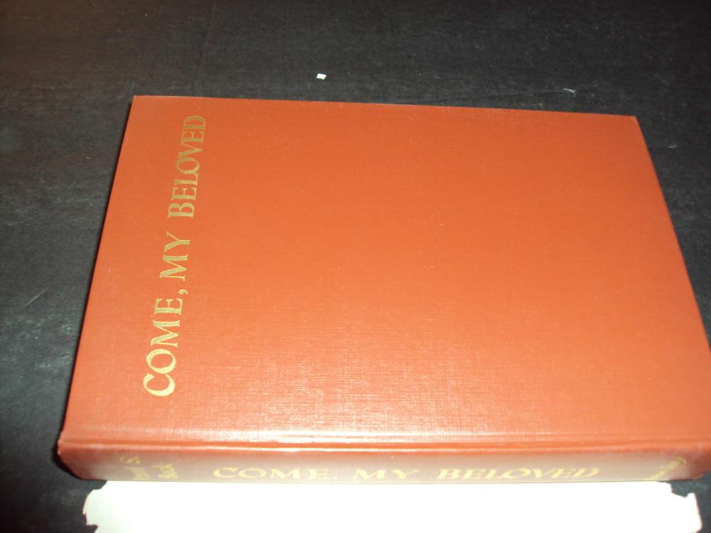 Come My Beloved by Pearl Buck 2nd Print 1953 HC by Pearl Buck: See Pic ...