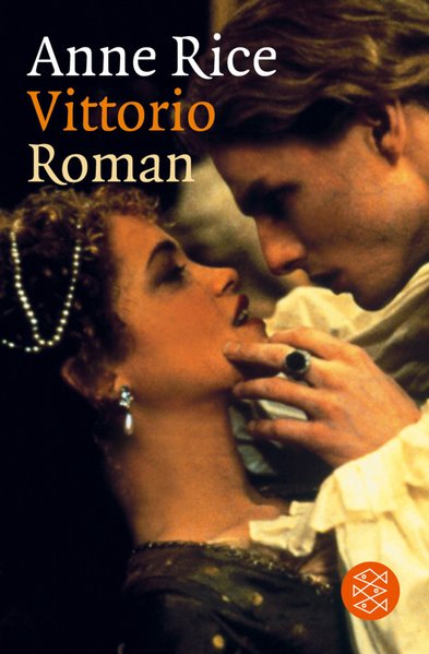 Vittorio: Roman (Fischer Taschenbücher) - Rice, Anne