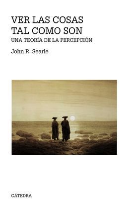 VER LAS COSAS TAL COMO SON - SEARLE, JOHN R.