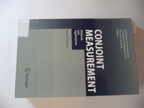 Conjoint Measurement : Methods and Applications - Gustafsson, Anders [Herausgeber] ; Herrmann, Andreas [Herausgeber] ; Huber, Frank [Herausgeber]