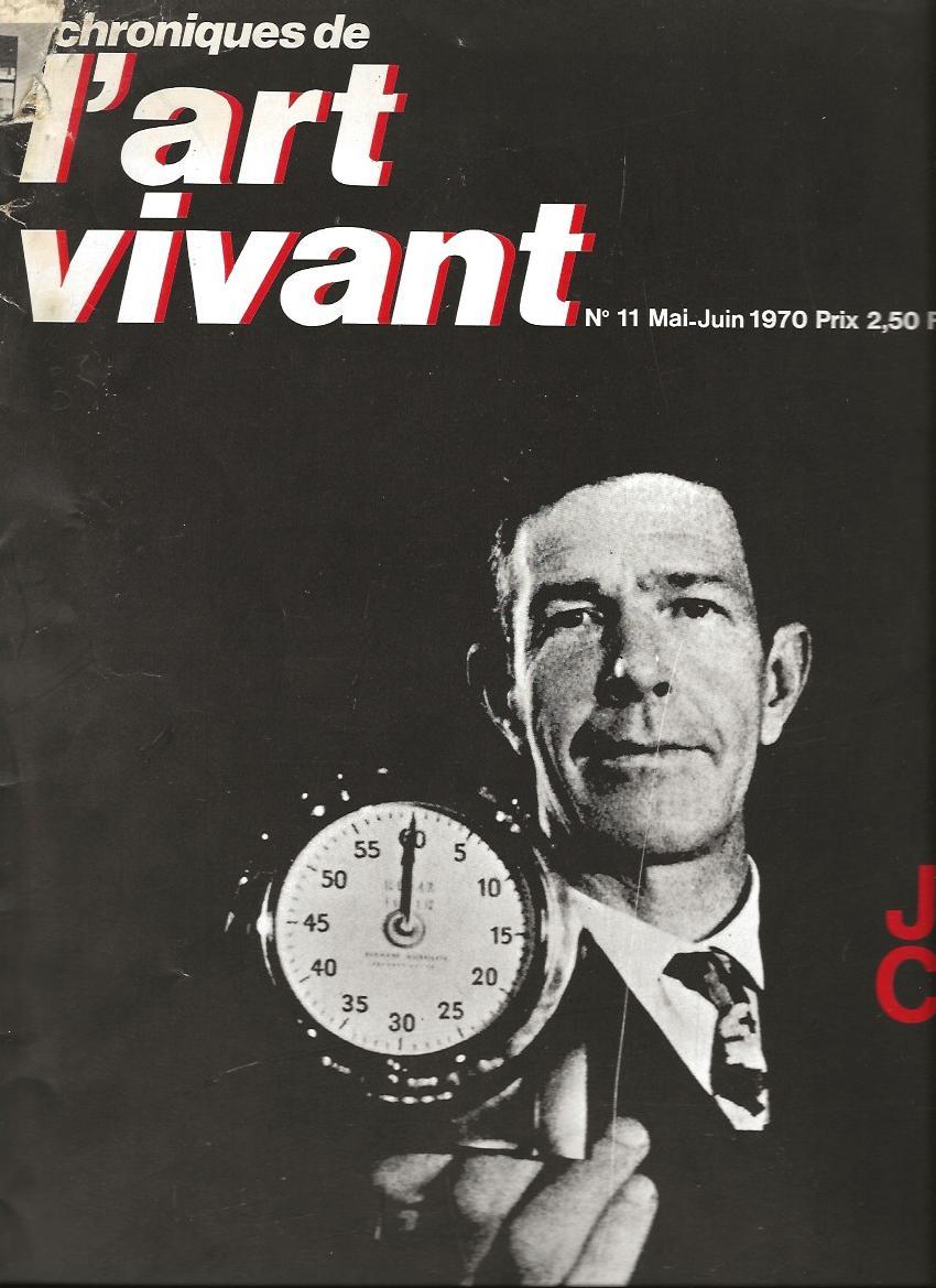 Chroniques de l'Art Vivant Periodique Mensuel N° 11 / 12 / 15 1970