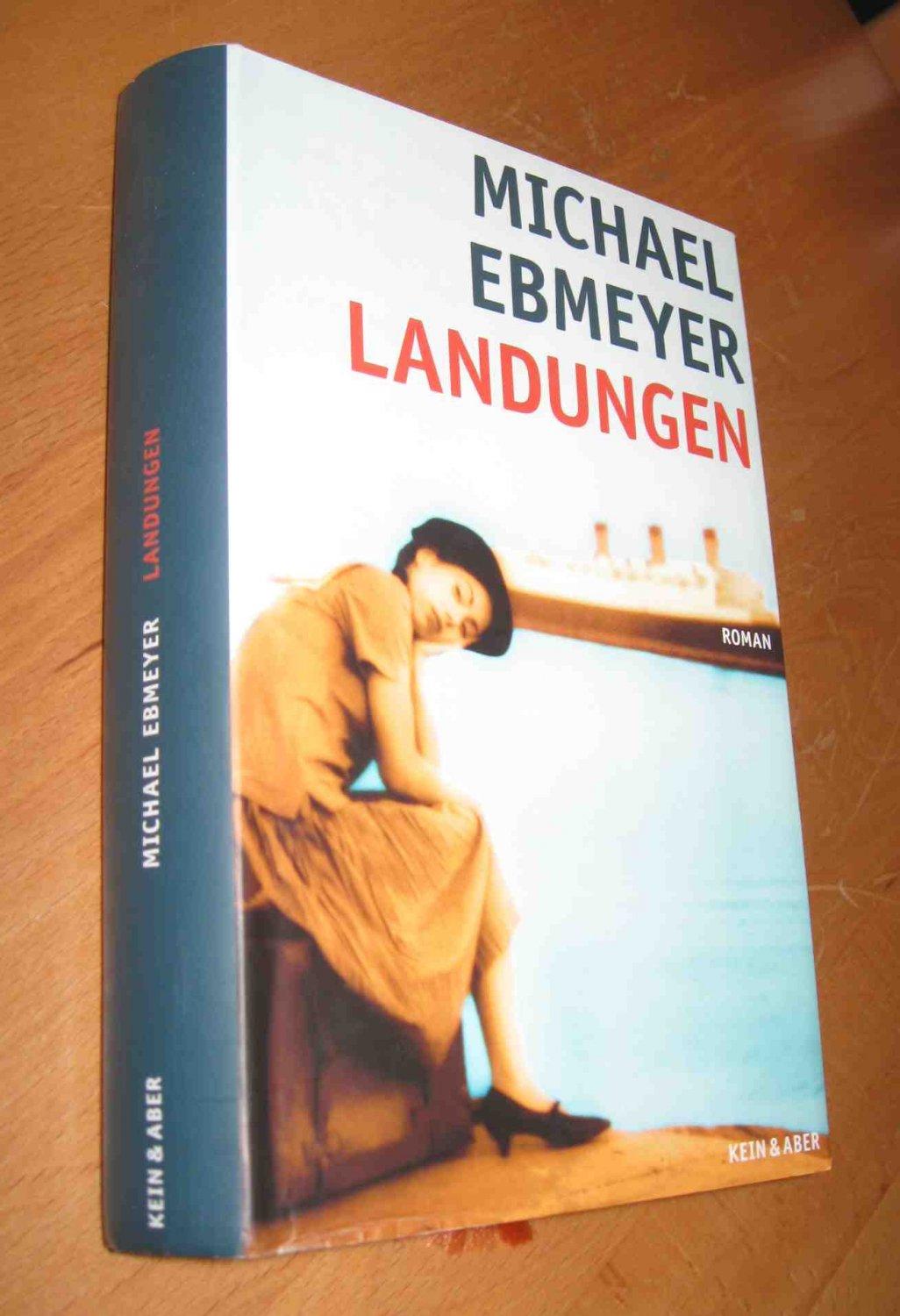 Landungen - Michael Ebmeyer
