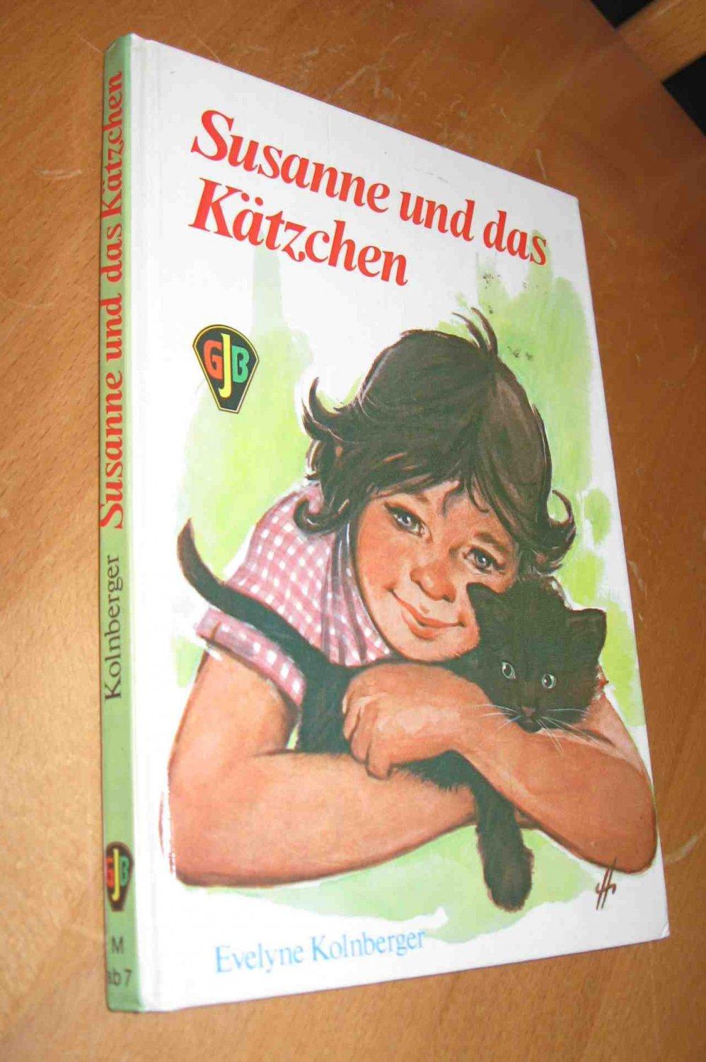 Susanne und das Kätzchen - Evelyne Kolnberger