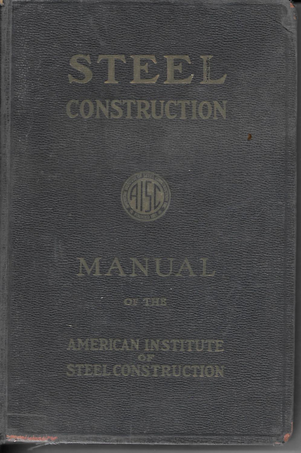 Steel Construction Manual Of The American Institute Of Steel