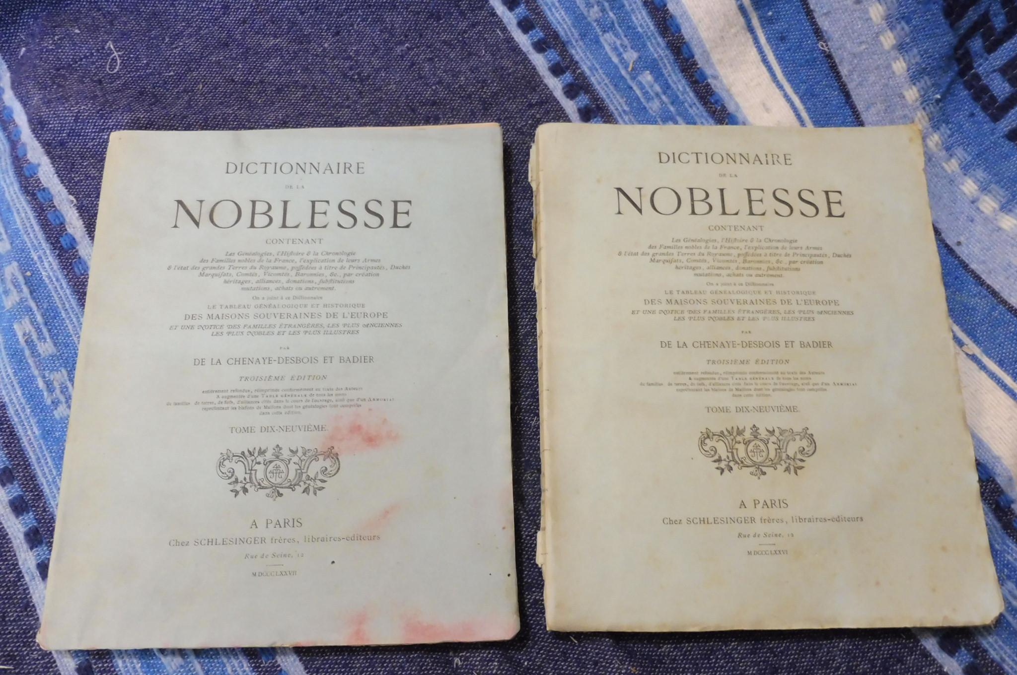 DICTIONNAIRE de la NOBLESSE contenant les Généalogies, l'histoire & la chronologie des Familles 