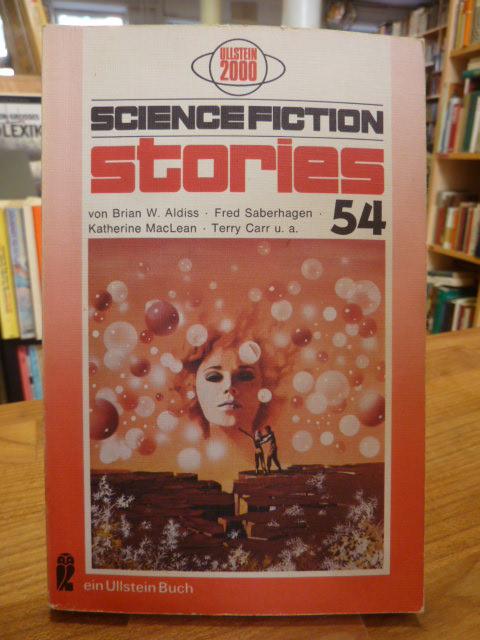 Science Fiction Stories 54, aus dem Amerikanischen von Dolf Strasser, - Spiegl, Walter (Hrsg.),