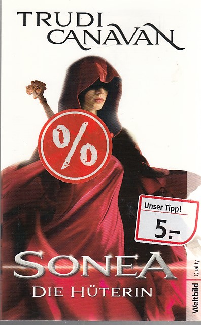 Sonea - Die Hüterin. Die Sage von Sonea Band 1 - Canavan, Trudi