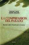 Comprensión del pasado, La - Cruz, Manuel/ Brauer, Daniel