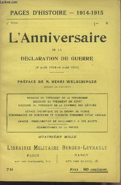 Pages D Histoire 1914 1915 N 78 L Anniversaire De La Declaration De Guerre 4 Aout 1914 4 Aout 1915 By Collectif Bon Couverture Souple 1915 Le Livre Pages D Histoire 1914 1915 N 78 L Anniversaire De La Declaration De Guerre 4 Aout 1914 4 Aout 1915 By Collectif Bon Couverture Souple 1915 Le Livre
