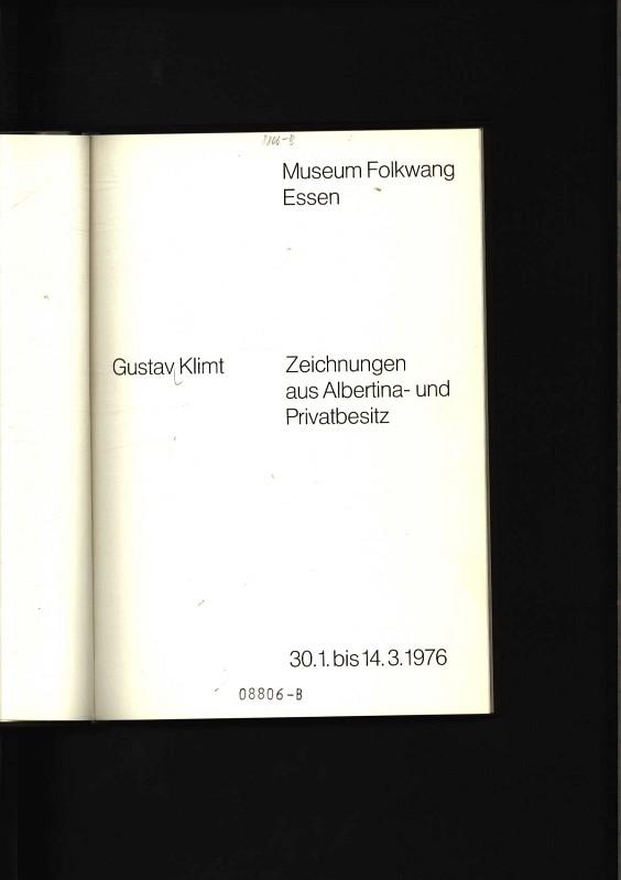 Gustav Klimt Zeichnungen Aus Albertina Und Privatbesitz Museum Folkwang Essen 30 1 Bis 14 3 1976 Von Klimt Gustav 1976 Bookfarm